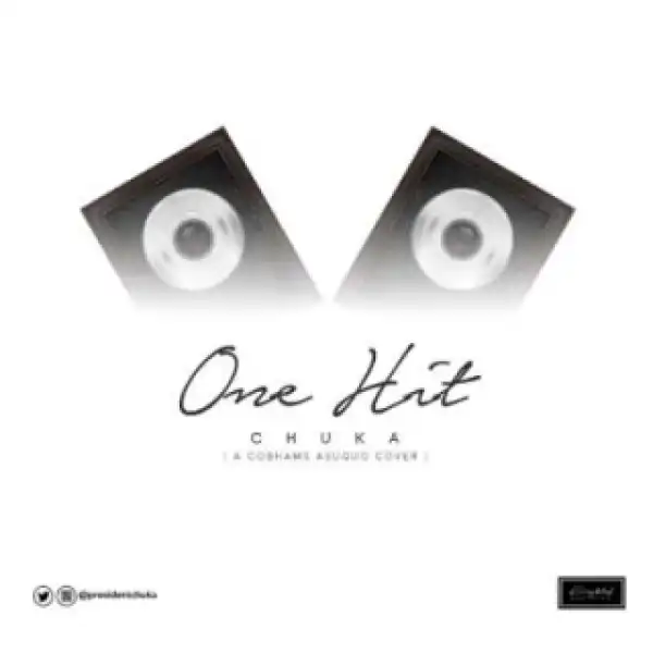 Chuka - One Hit